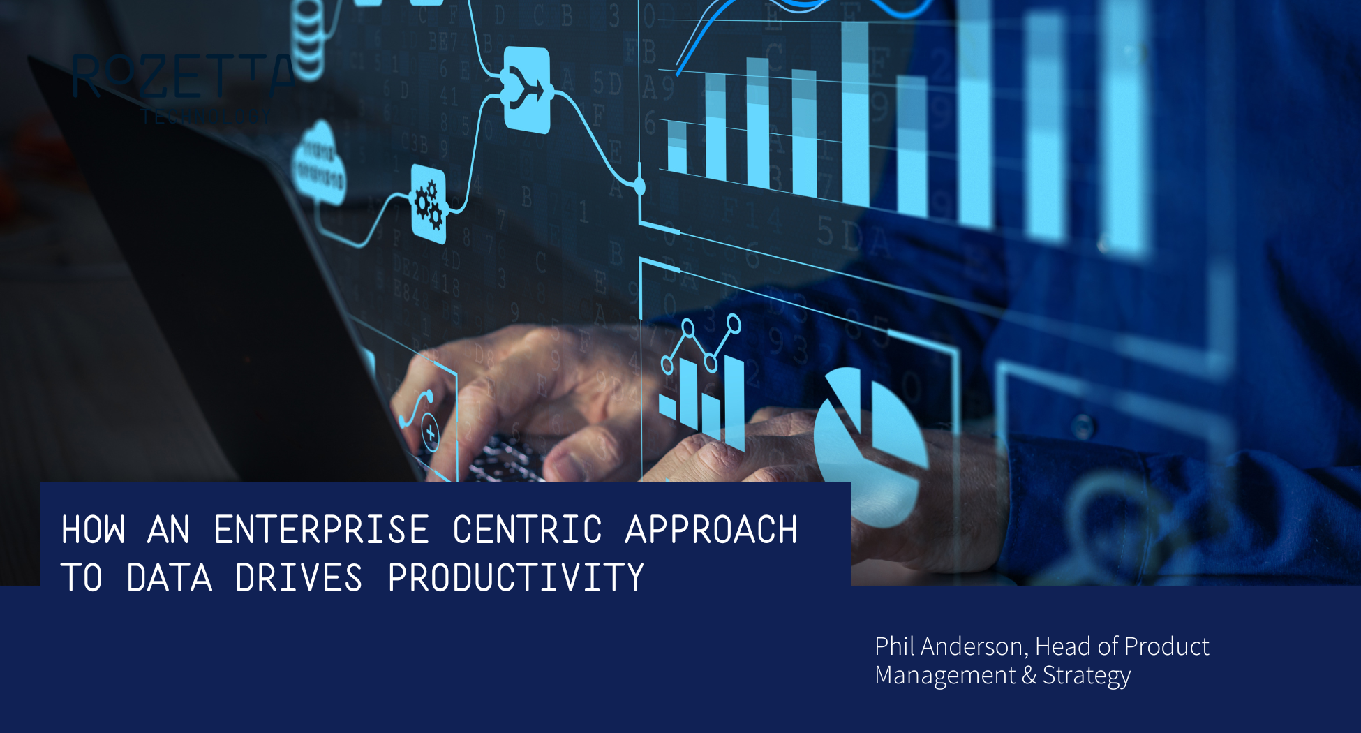 How an Enterprise centric approach to data drives productivity ...